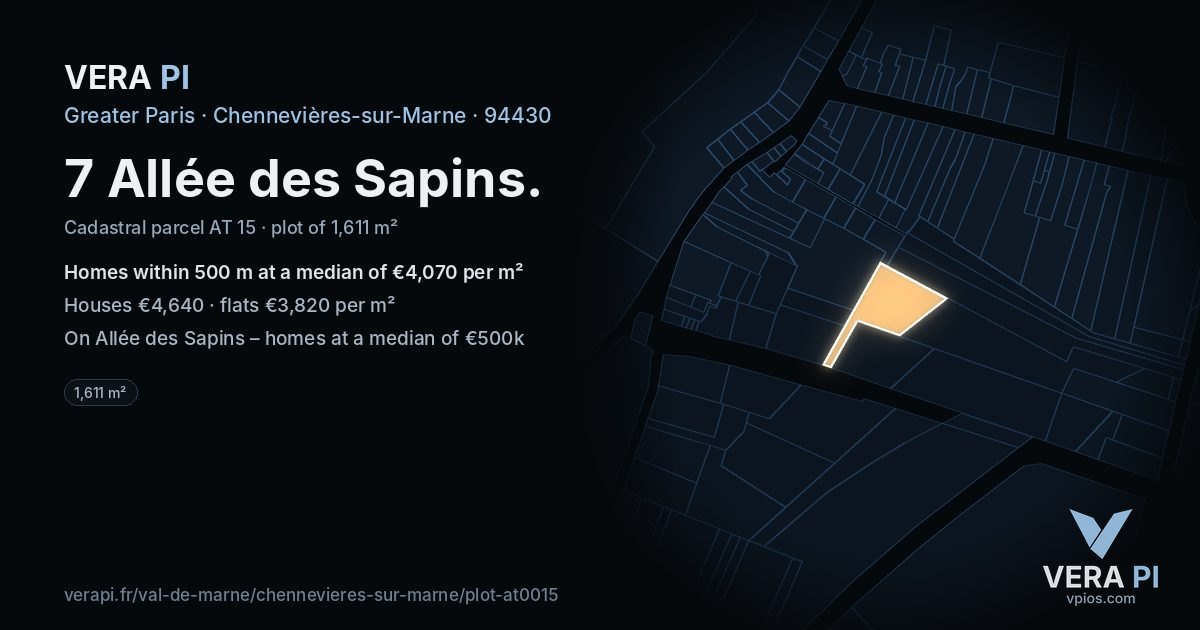 7 Allée des Sapins, Chennevières-sur-Marne at night – the plot lit, the parcels around coloured by the prices near them