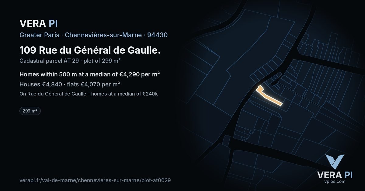 109 Rue du Général de Gaulle, Chennevières-sur-Marne at night – the plot lit, the parcels around coloured by the prices near them