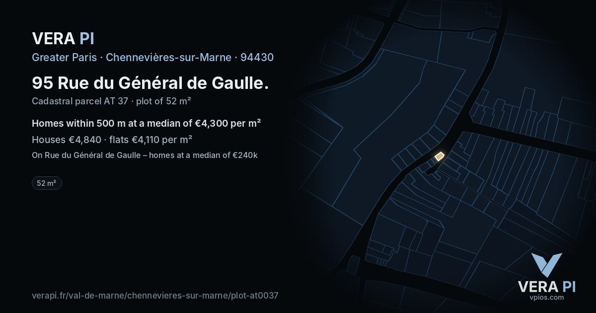 95 Rue du Général de Gaulle, Chennevières-sur-Marne at night – the plot lit, the parcels around coloured by the prices near them
