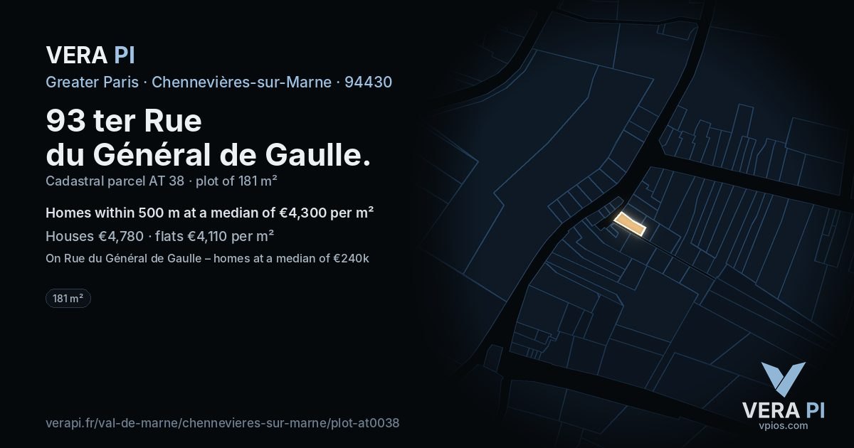 93 ter Rue du Général de Gaulle, Chennevières-sur-Marne at night – the plot lit, the parcels around coloured by the prices near them