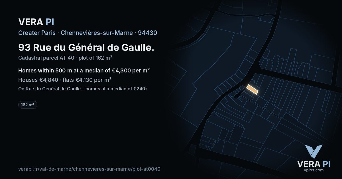 93 Rue du Général de Gaulle, Chennevières-sur-Marne at night – the plot lit, the parcels around coloured by the prices near them