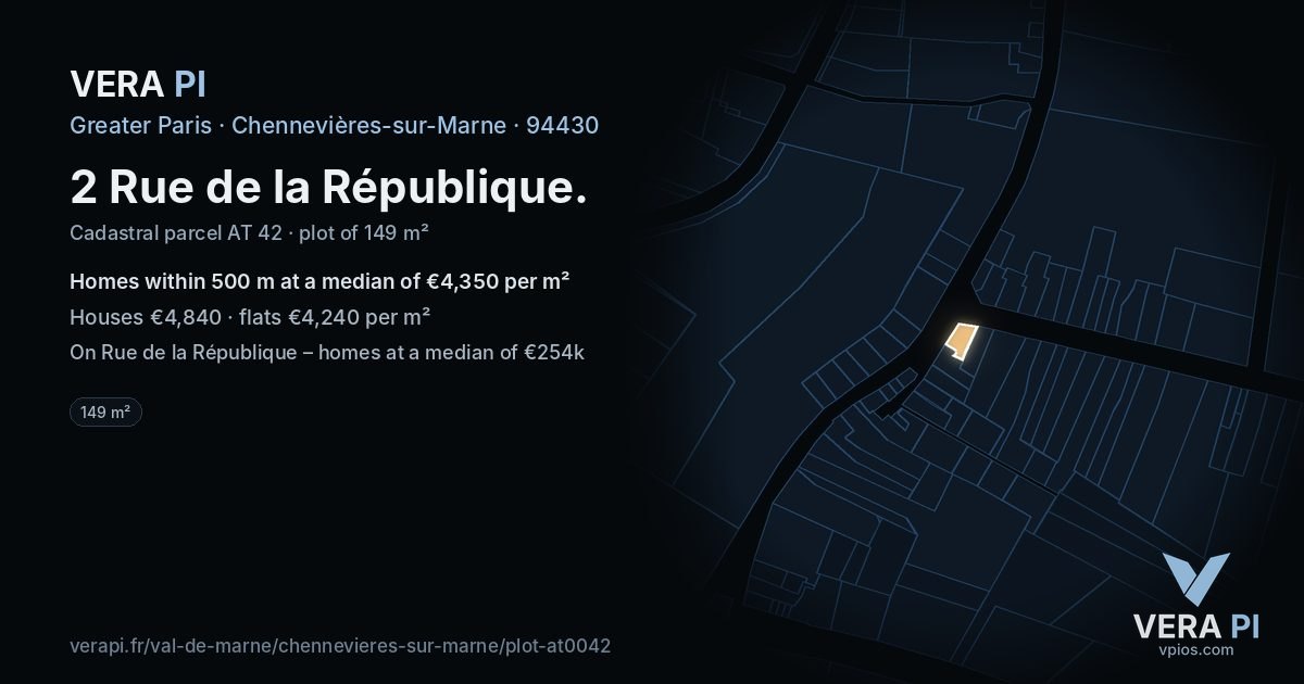 2 Rue de la République, Chennevières-sur-Marne at night – the plot lit, the parcels around coloured by the prices near them