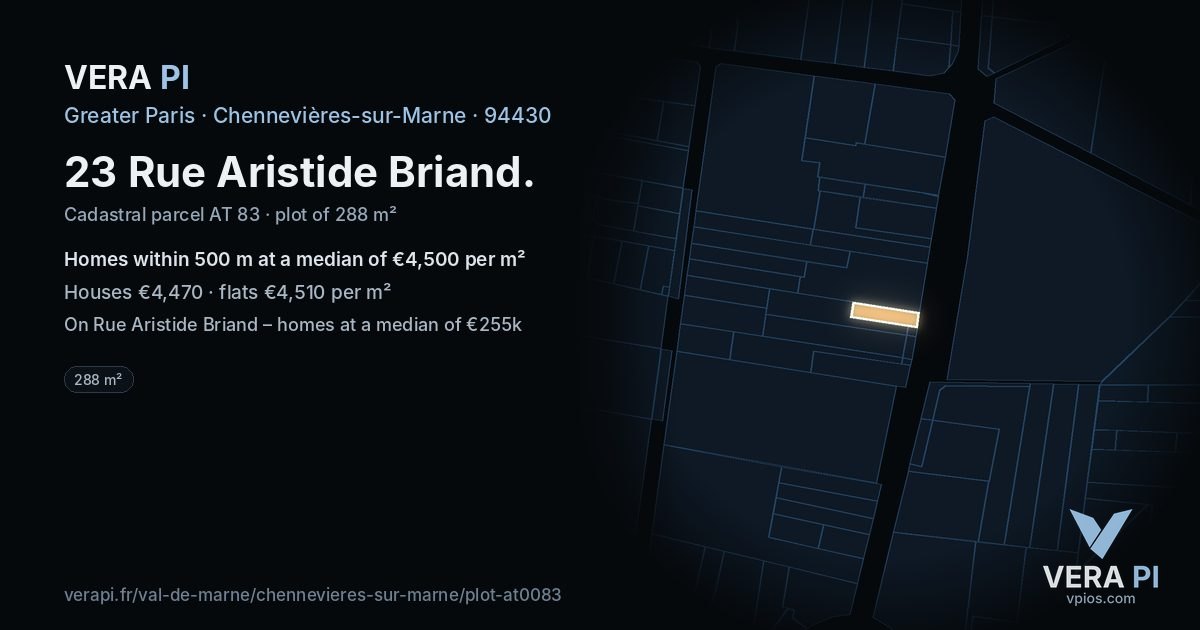 23 Rue Aristide Briand, Chennevières-sur-Marne at night – the plot lit, the parcels around coloured by the prices near them