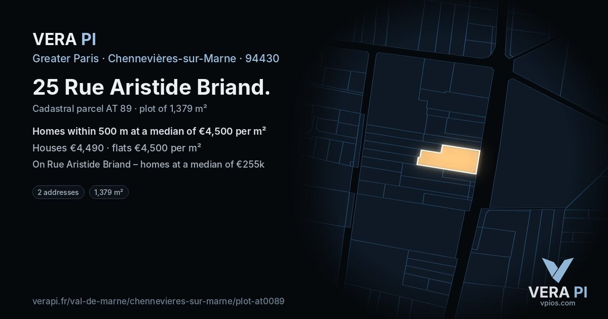 25 Rue Aristide Briand, Chennevières-sur-Marne at night – the plot lit, the parcels around coloured by the prices near them