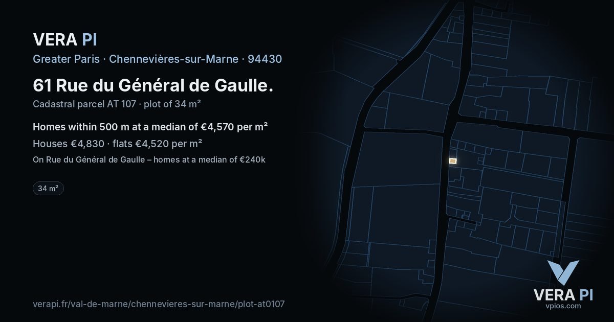 61 Rue du Général de Gaulle, Chennevières-sur-Marne at night – the plot lit, the parcels around coloured by the prices near them