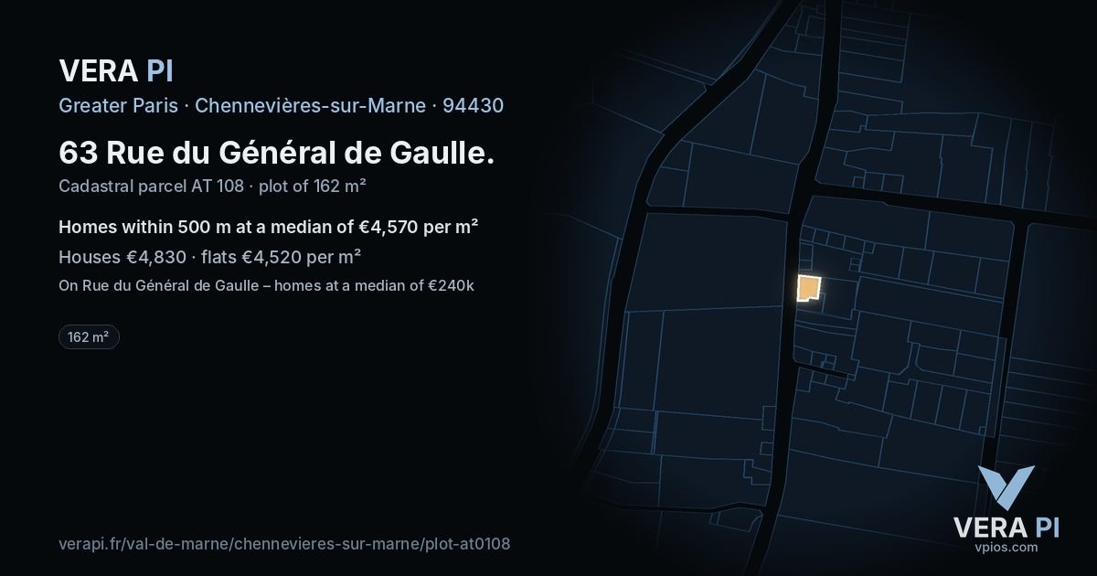 63 Rue du Général de Gaulle, Chennevières-sur-Marne at night – the plot lit, the parcels around coloured by the prices near them