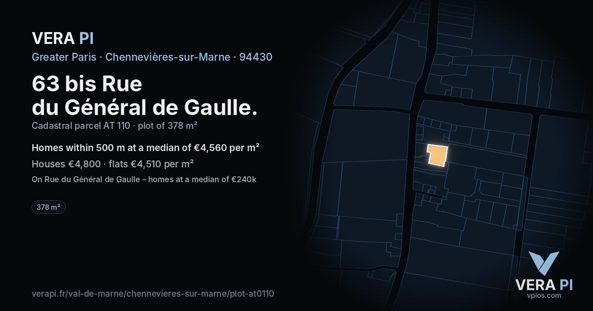 63 bis Rue du Général de Gaulle, Chennevières-sur-Marne at night – the plot lit, the parcels around coloured by the prices near them