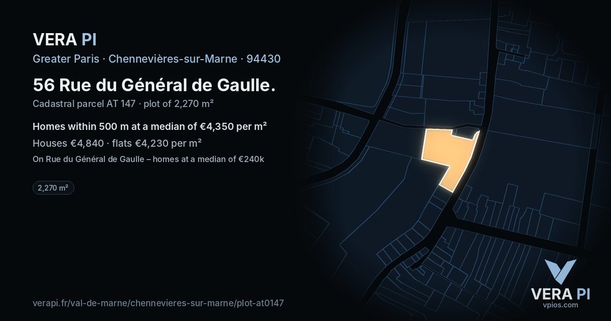 56 Rue du Général de Gaulle, Chennevières-sur-Marne at night – the plot lit, the parcels around coloured by the prices near them