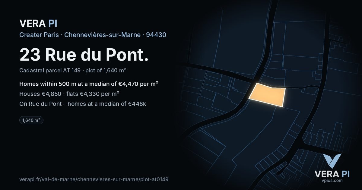 23 Rue du Pont, Chennevières-sur-Marne at night – the plot lit, the parcels around coloured by the prices near them