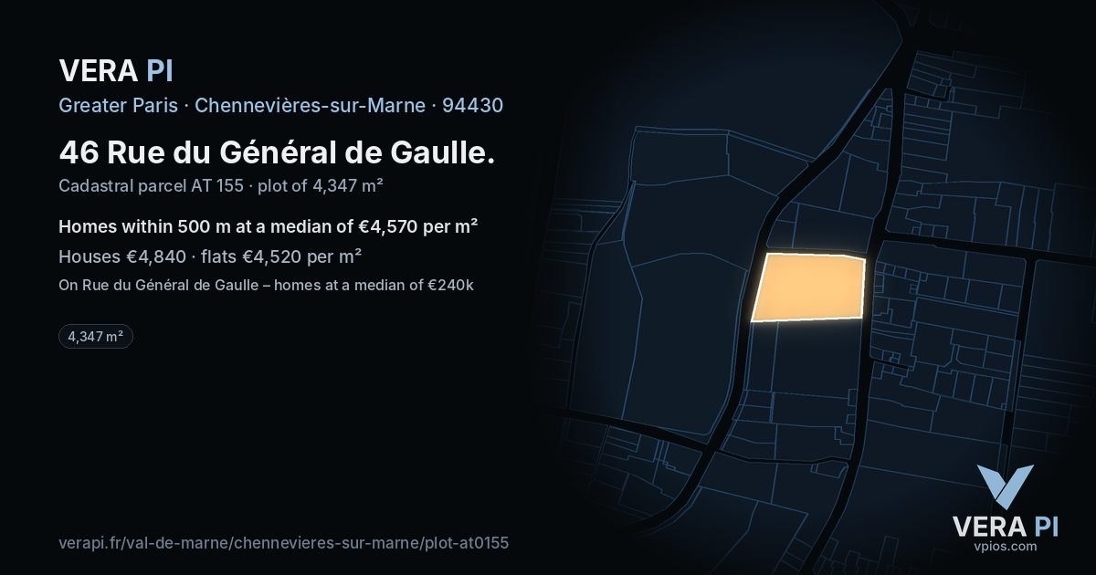 46 Rue du Général de Gaulle, Chennevières-sur-Marne at night – the plot lit, the parcels around coloured by the prices near them