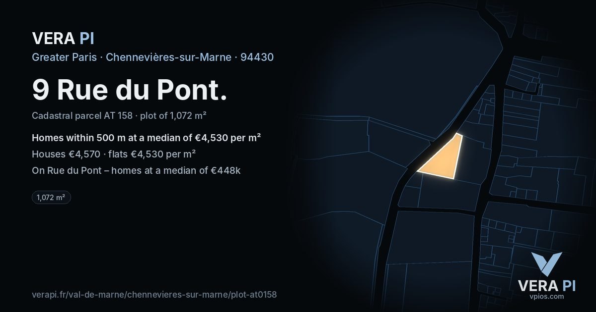 9 Rue du Pont, Chennevières-sur-Marne at night – the plot lit, the parcels around coloured by the prices near them