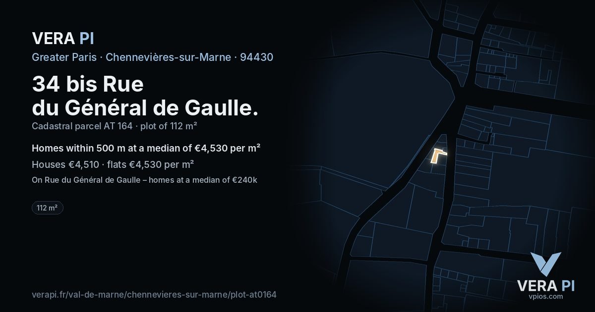 34 bis Rue du Général de Gaulle, Chennevières-sur-Marne at night – the plot lit, the parcels around coloured by the prices near them