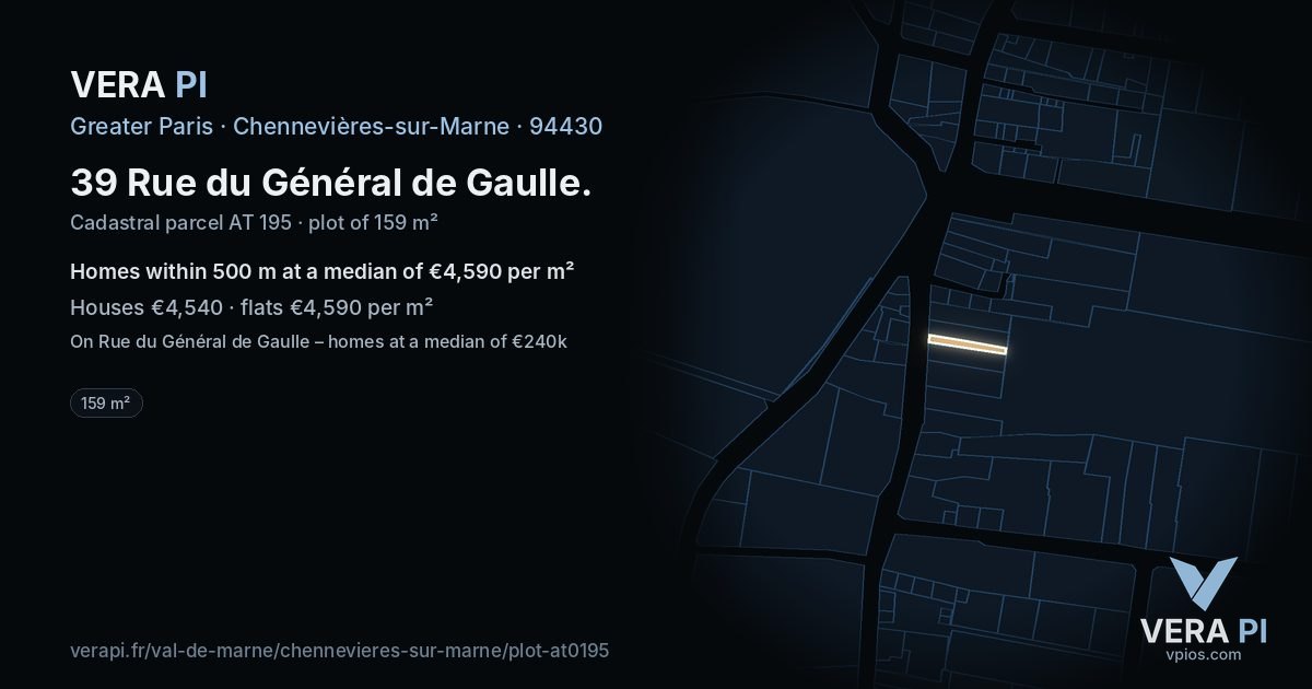 39 Rue du Général de Gaulle, Chennevières-sur-Marne at night – the plot lit, the parcels around coloured by the prices near them