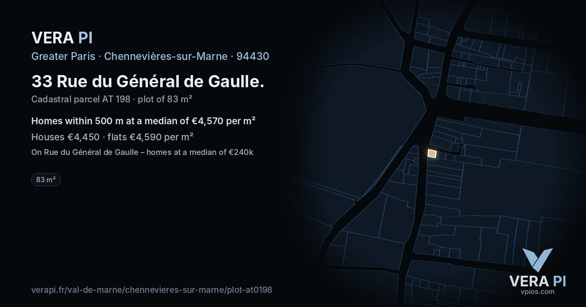 33 Rue du Général de Gaulle, Chennevières-sur-Marne at night – the plot lit, the parcels around coloured by the prices near them