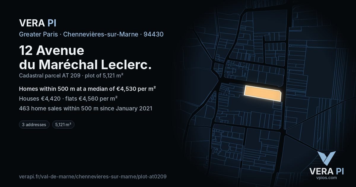12 Avenue du Maréchal Leclerc, Chennevières-sur-Marne at night – the plot lit, the parcels around coloured by the prices near them