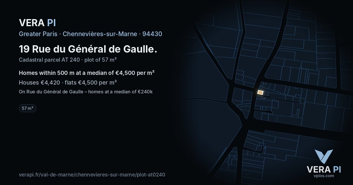 19 Rue du Général de Gaulle, Chennevières-sur-Marne at night – the plot lit, the parcels around coloured by the prices near them