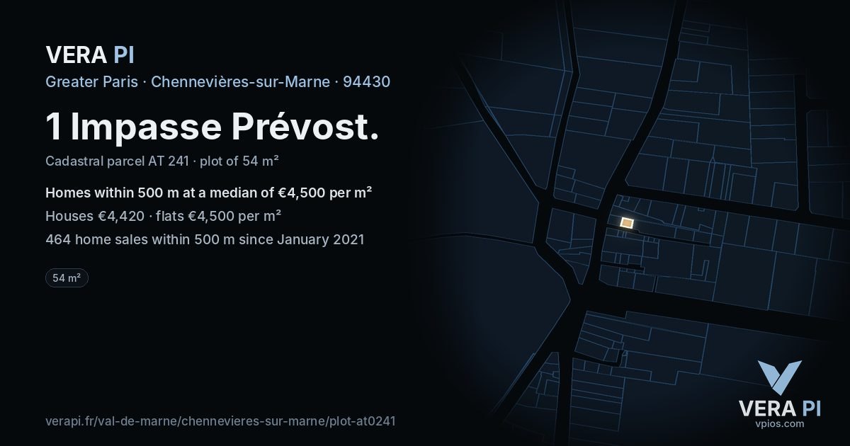 1 Impasse Prévost, Chennevières-sur-Marne at night – the plot lit, the parcels around coloured by the prices near them