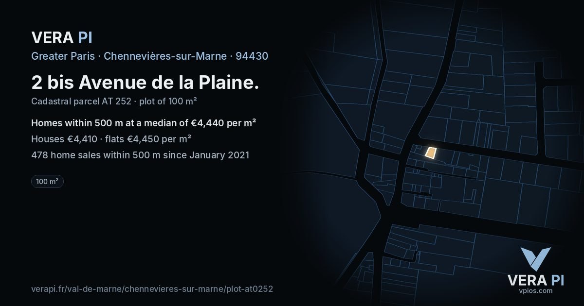 2 bis Avenue de la Plaine, Chennevières-sur-Marne at night – the plot lit, the parcels around coloured by the prices near them