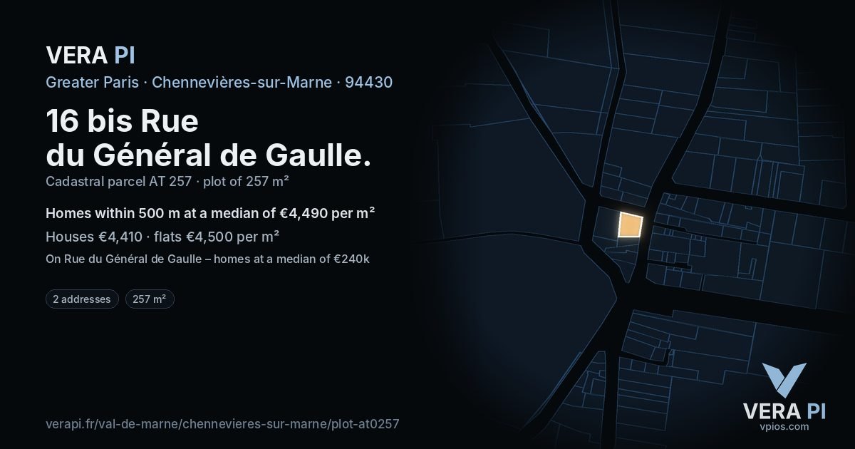 16 bis Rue du Général de Gaulle, Chennevières-sur-Marne at night – the plot lit, the parcels around coloured by the prices near them