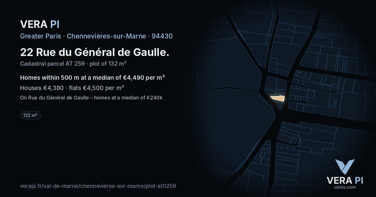 22 Rue du Général de Gaulle, Chennevières-sur-Marne at night – the plot lit, the parcels around coloured by the prices near them