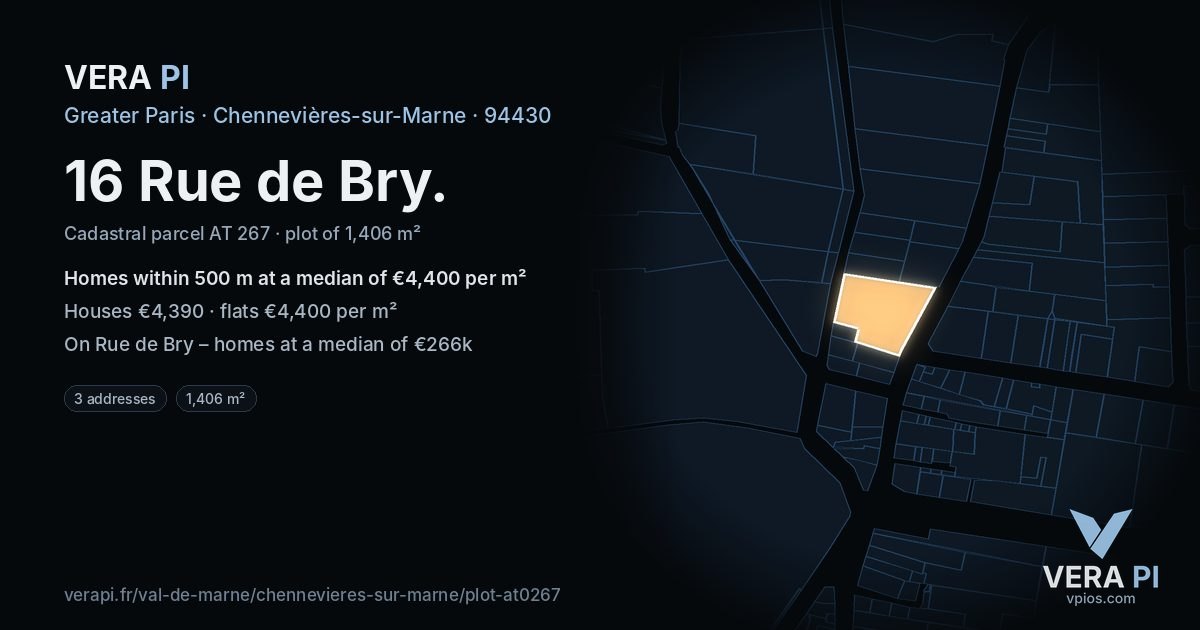 16 Rue de Bry, Chennevières-sur-Marne at night – the plot lit, the parcels around coloured by the prices near them
