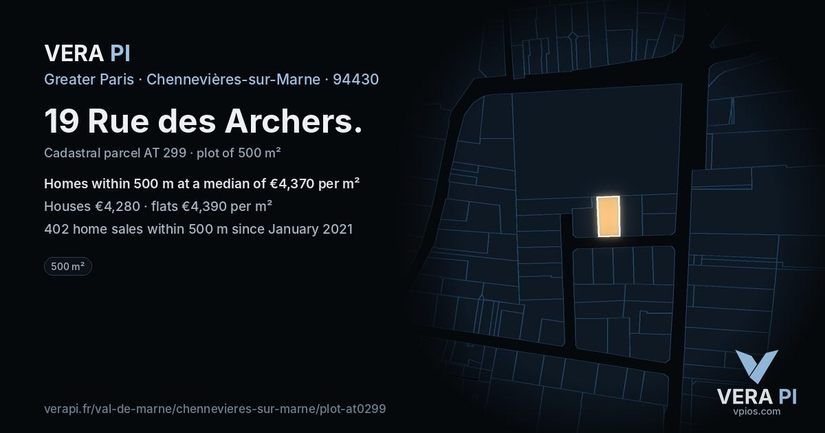 19 Rue des Archers, Chennevières-sur-Marne at night – the plot lit, the parcels around coloured by the prices near them