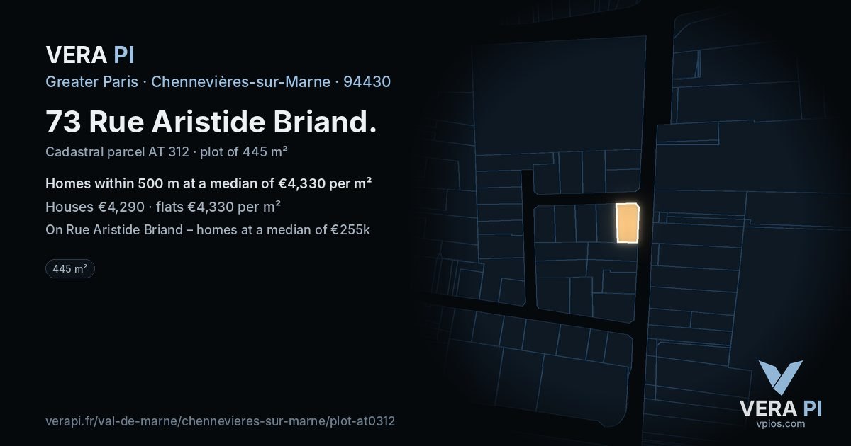 73 Rue Aristide Briand, Chennevières-sur-Marne at night – the plot lit, the parcels around coloured by the prices near them