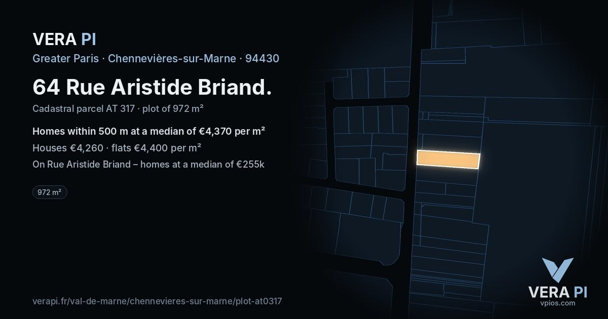 64 Rue Aristide Briand, Chennevières-sur-Marne at night – the plot lit, the parcels around coloured by the prices near them