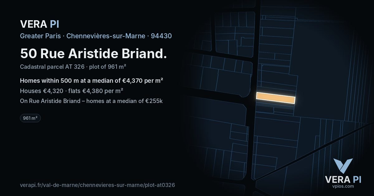 50 Rue Aristide Briand, Chennevières-sur-Marne at night – the plot lit, the parcels around coloured by the prices near them