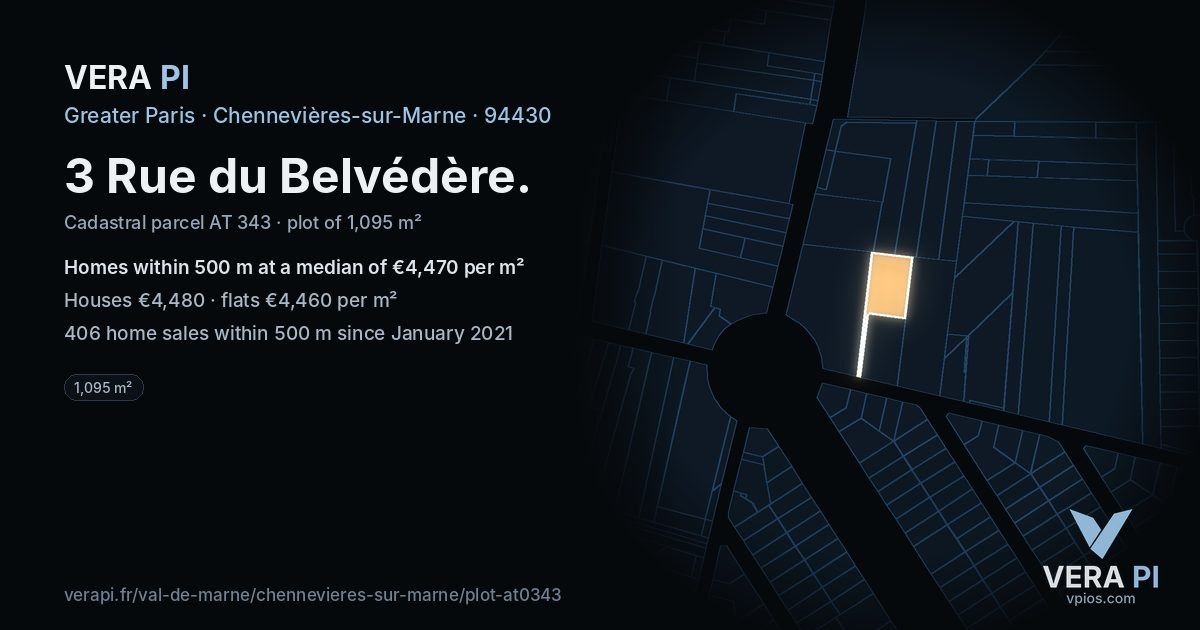 3 Rue du Belvédère, Chennevières-sur-Marne at night – the plot lit, the parcels around coloured by the prices near them
