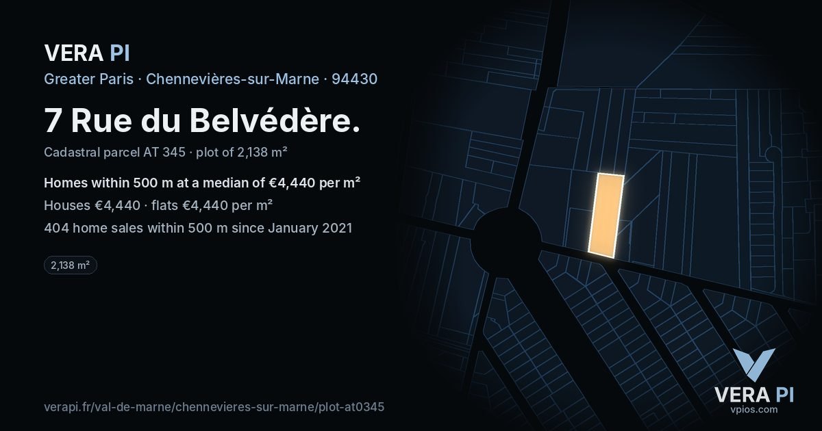 7 Rue du Belvédère, Chennevières-sur-Marne at night – the plot lit, the parcels around coloured by the prices near them