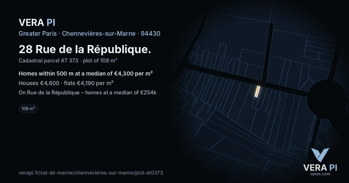 28 Rue de la République, Chennevières-sur-Marne at night – the plot lit, the parcels around coloured by the prices near them