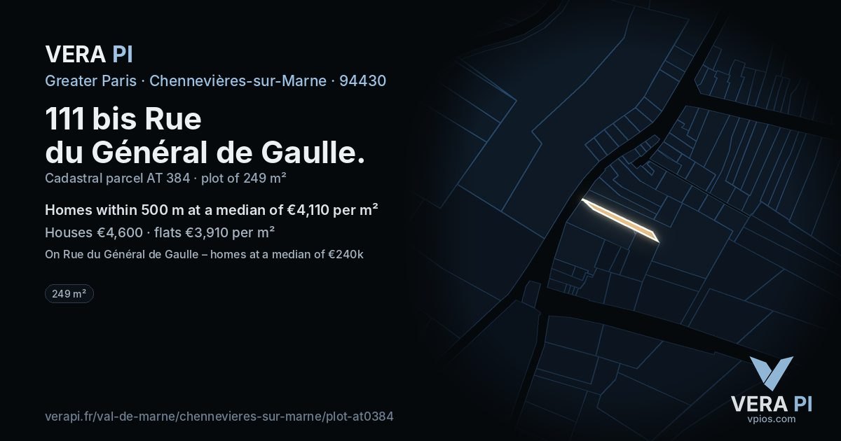 111 bis Rue du Général de Gaulle, Chennevières-sur-Marne at night – the plot lit, the parcels around coloured by the prices near them