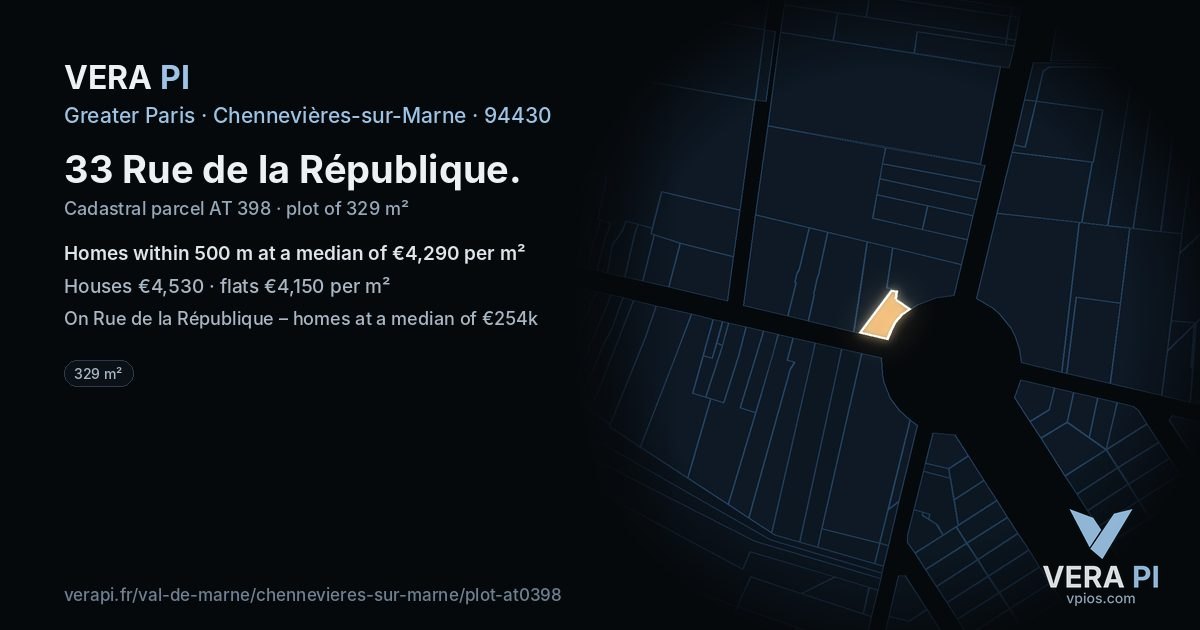 33 Rue de la République, Chennevières-sur-Marne at night – the plot lit, the parcels around coloured by the prices near them