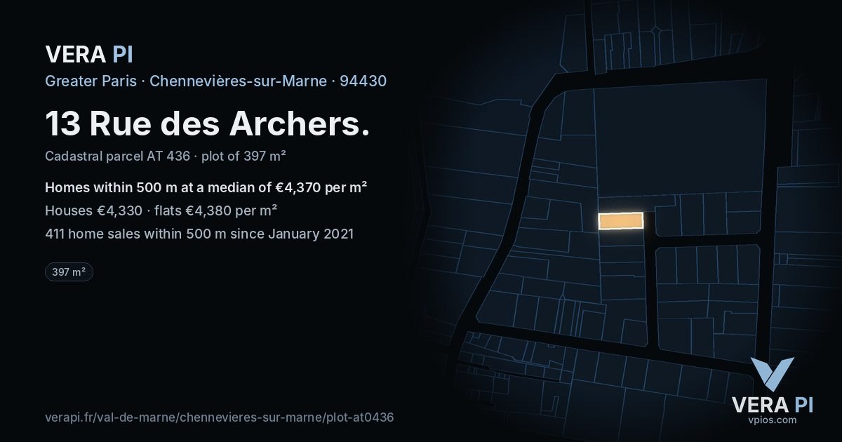 13 Rue des Archers, Chennevières-sur-Marne at night – the plot lit, the parcels around coloured by the prices near them