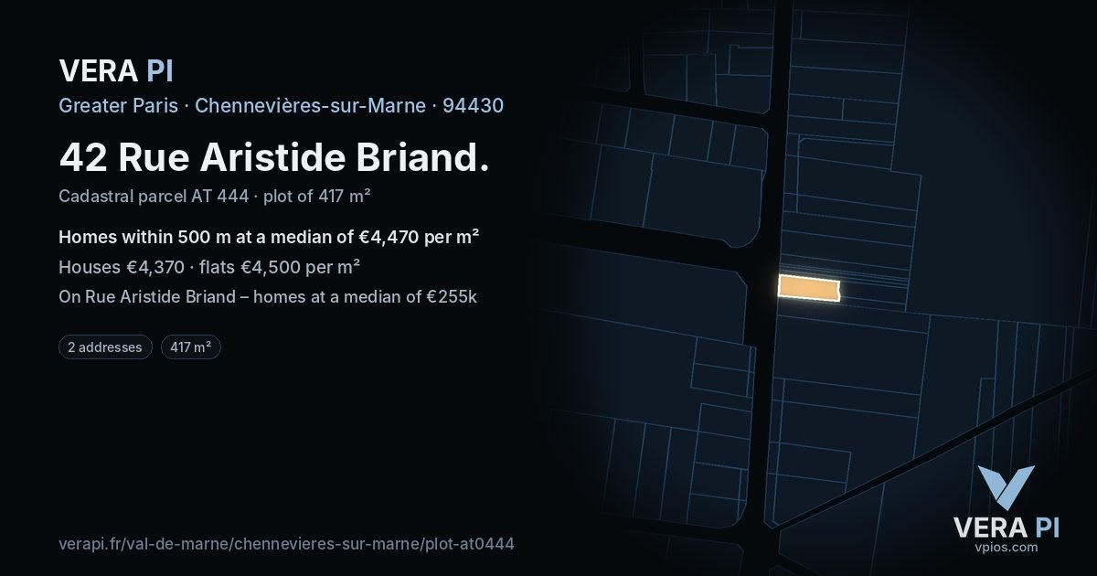 42 Rue Aristide Briand, Chennevières-sur-Marne at night – the plot lit, the parcels around coloured by the prices near them