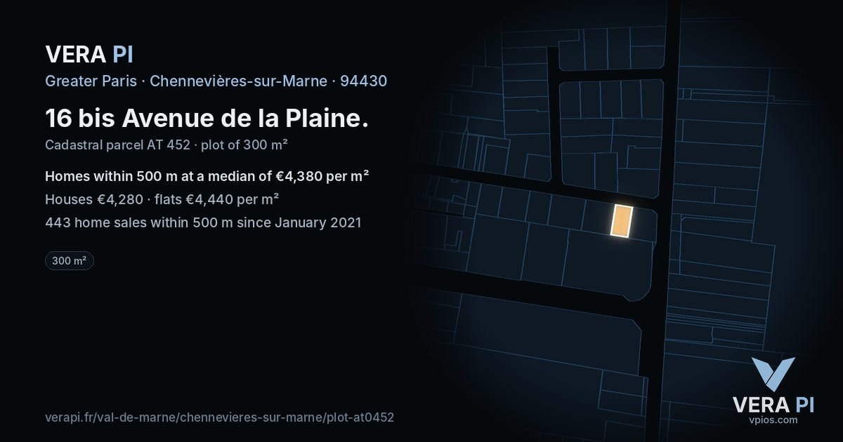16 bis Avenue de la Plaine, Chennevières-sur-Marne at night – the plot lit, the parcels around coloured by the prices near them