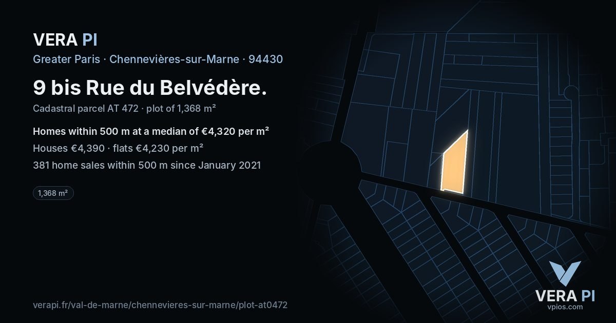 9 bis Rue du Belvédère, Chennevières-sur-Marne at night – the plot lit, the parcels around coloured by the prices near them
