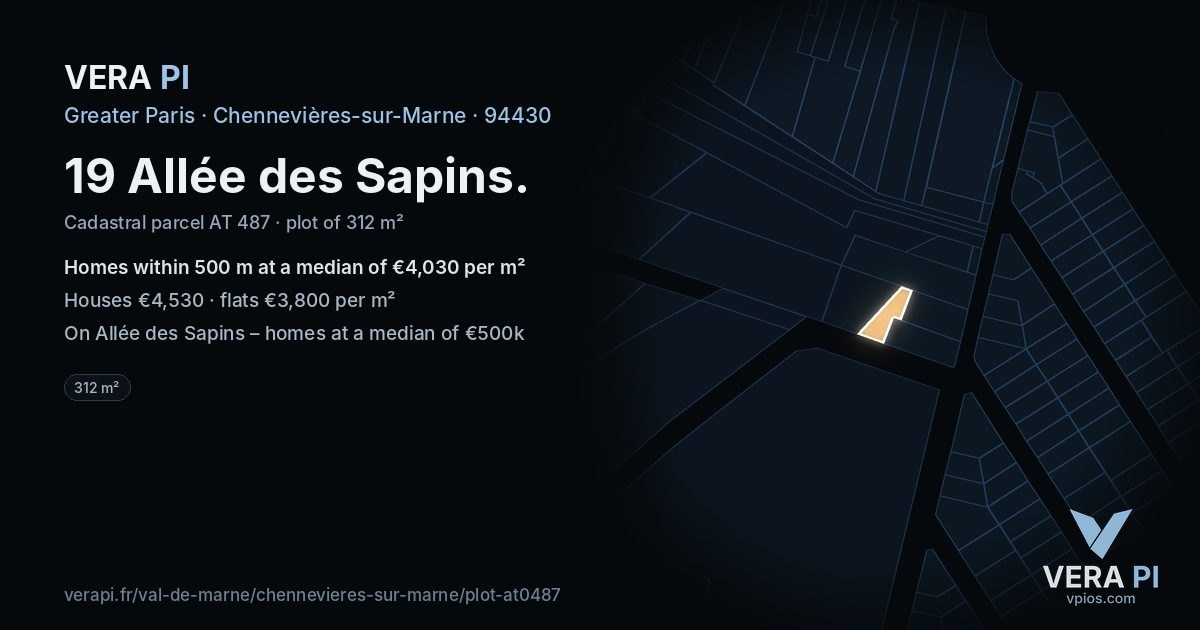 19 Allée des Sapins, Chennevières-sur-Marne at night – the plot lit, the parcels around coloured by the prices near them
