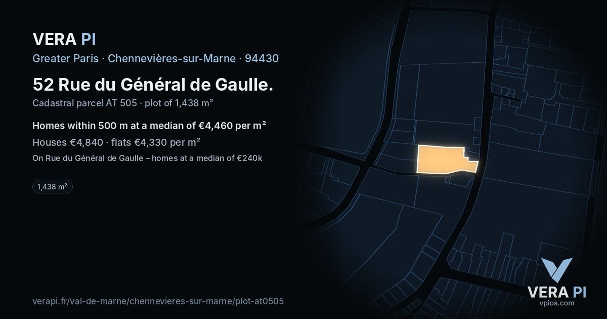 52 Rue du Général de Gaulle, Chennevières-sur-Marne at night – the plot lit, the parcels around coloured by the prices near them