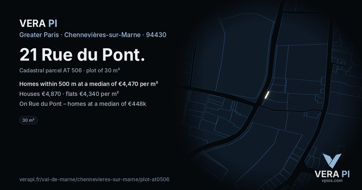 21 Rue du Pont, Chennevières-sur-Marne at night – the plot lit, the parcels around coloured by the prices near them