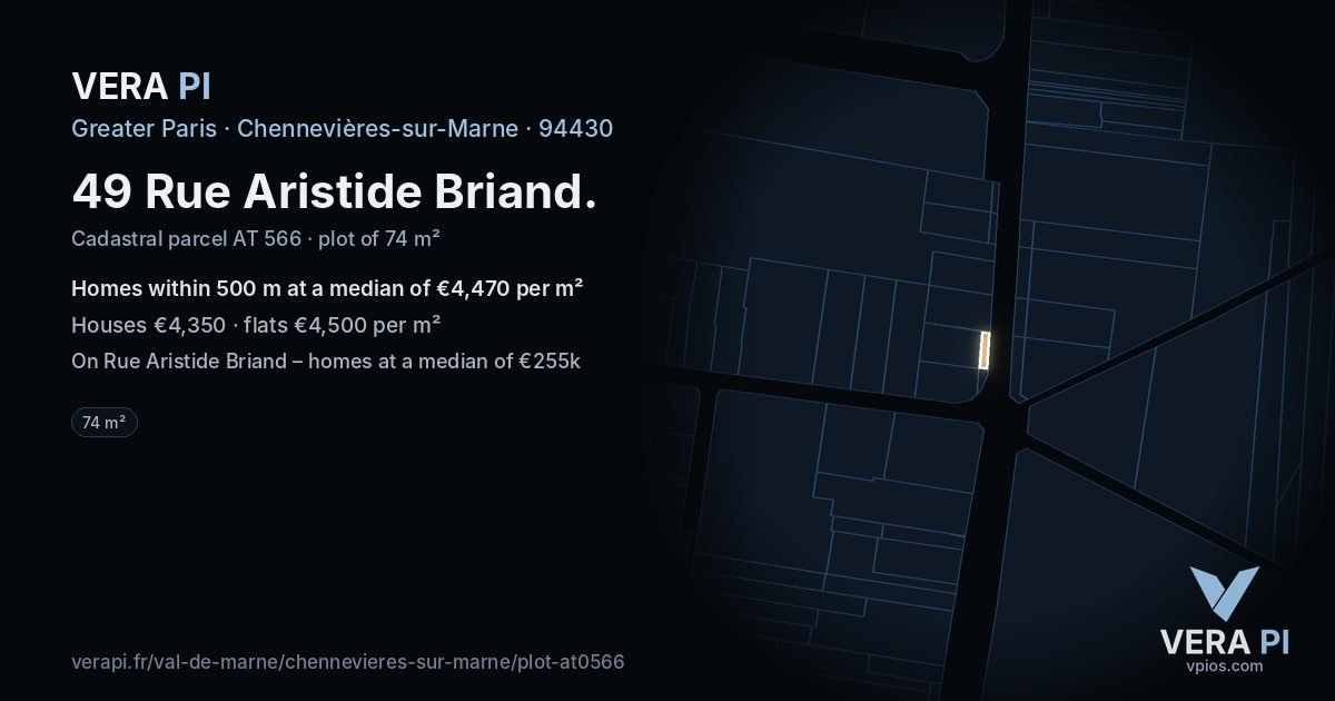 49 Rue Aristide Briand, Chennevières-sur-Marne at night – the plot lit, the parcels around coloured by the prices near them
