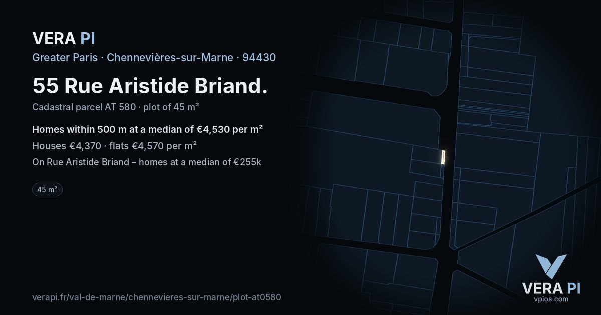55 Rue Aristide Briand, Chennevières-sur-Marne at night – the plot lit, the parcels around coloured by the prices near them