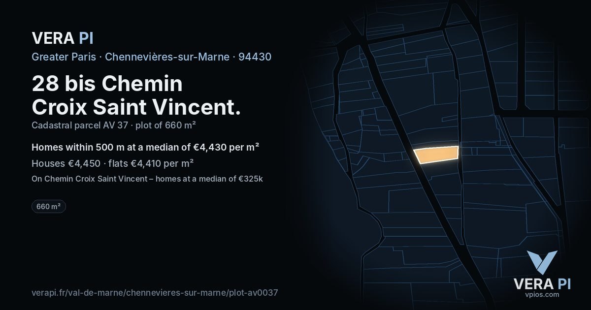 28 bis Chemin Croix Saint Vincent, Chennevières-sur-Marne at night – the plot lit, the parcels around coloured by the prices near them