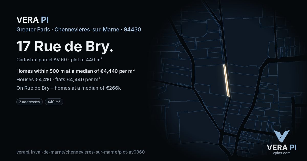 17 Rue de Bry, Chennevières-sur-Marne at night – the plot lit, the parcels around coloured by the prices near them