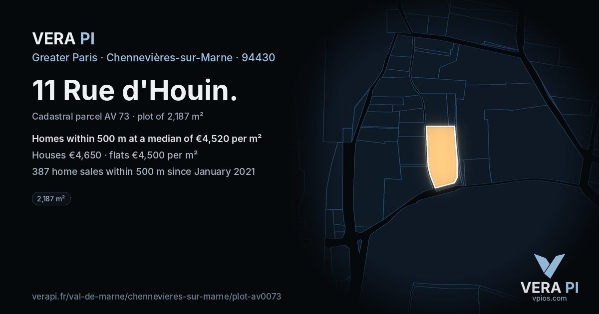 11 Rue d'Houin, Chennevières-sur-Marne at night – the plot lit, the parcels around coloured by the prices near them