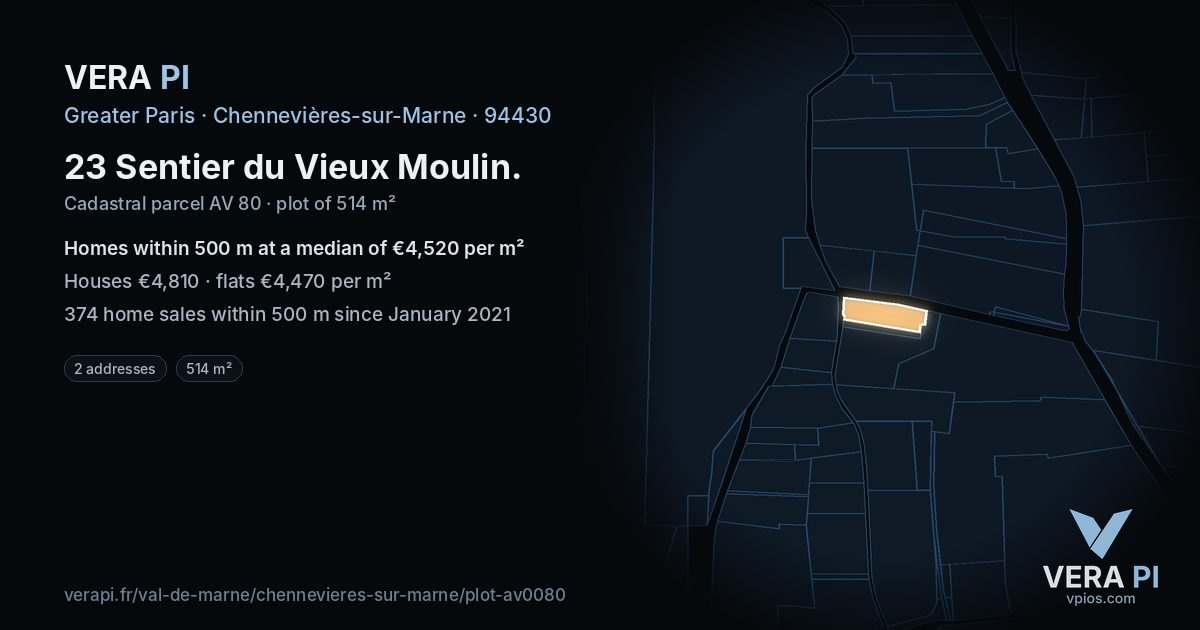 23 Sentier du Vieux Moulin, Chennevières-sur-Marne at night – the plot lit, the parcels around coloured by the prices near them