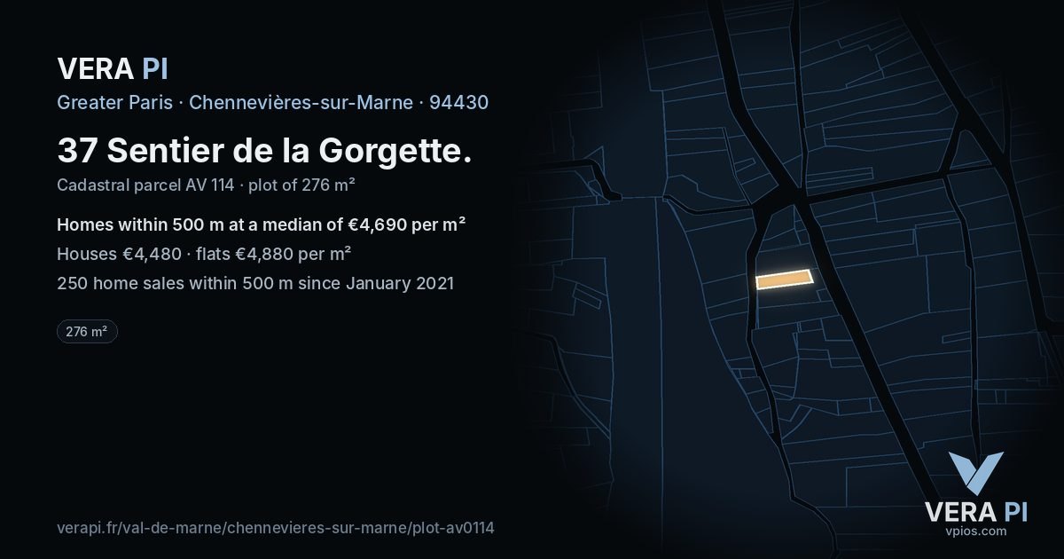 37 Sentier de la Gorgette, Chennevières-sur-Marne at night – the plot lit, the parcels around coloured by the prices near them