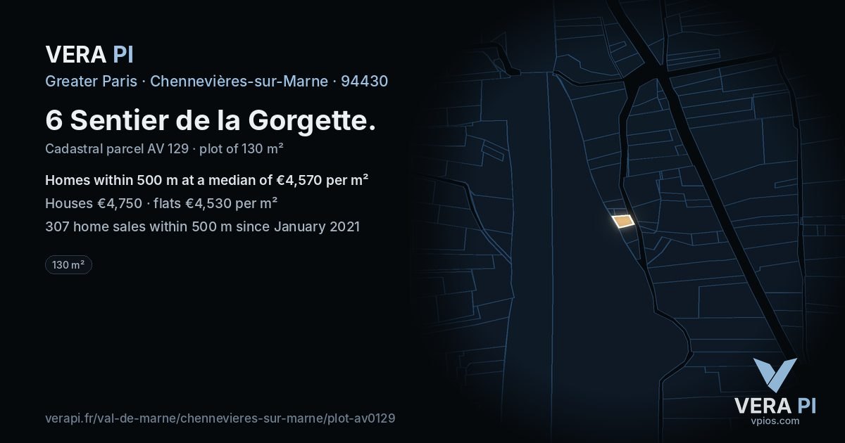 6 Sentier de la Gorgette, Chennevières-sur-Marne at night – the plot lit, the parcels around coloured by the prices near them