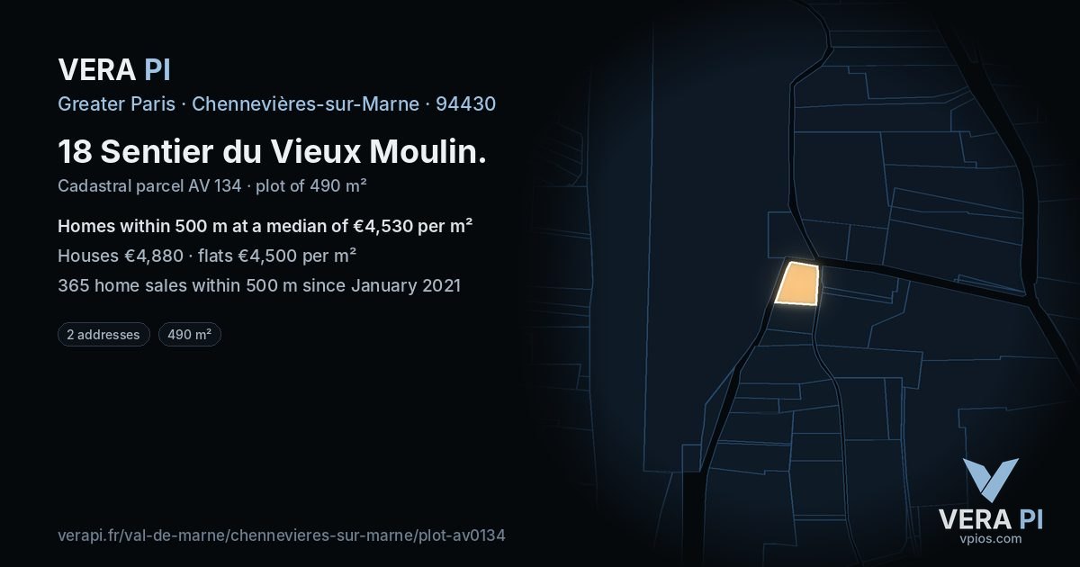 18 Sentier du Vieux Moulin, Chennevières-sur-Marne at night – the plot lit, the parcels around coloured by the prices near them